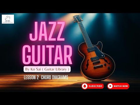 Jazz Guitar Lesson 2