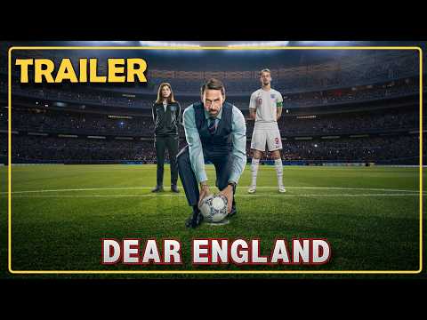 DEAR ENGLAND (Tráiler Oficial) - [VO Subtitulado Español]