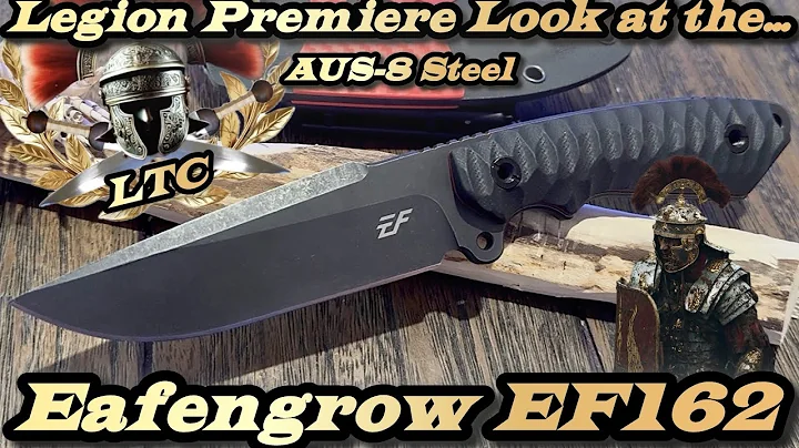 Legion Premiere Look at the Eafengrow EG162 in AUS-8 Steel