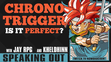 Is Chrono Trigger The Best JRPG Of All Time?