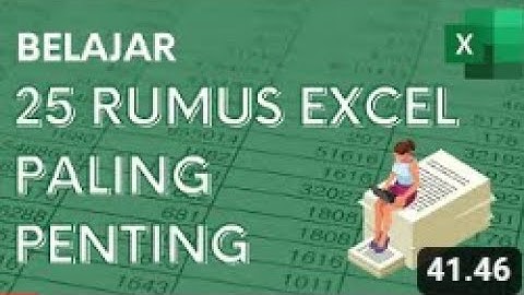 25 RUMUS EXCEL PALING PENTING - LANGSUNG JAGO EXCEL- PEMULA EXCEL