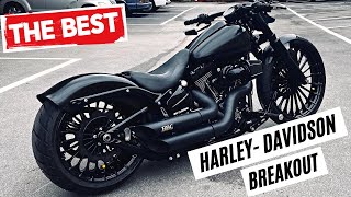 Most Beautiful HarleyDavidson Breakout