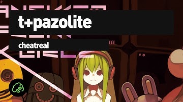 t+pazolite - Cheatreal [27+ diff] Longest play on the channel so far