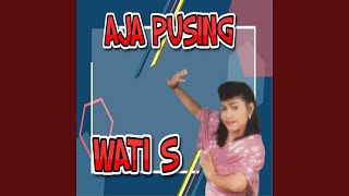 Aja Pusing