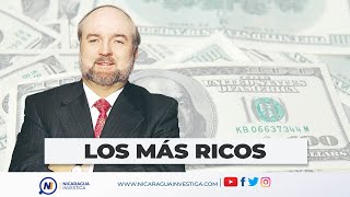 🔍 Estas son las tres personas MÁS RICAS de Nicaragua