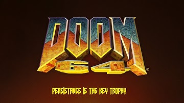 DOOM 64 - Persistence Is The Key Trophy Achievement - Acquire All 3 Demon Keys EASY WAY