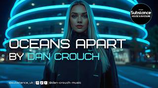 Dan Crouch - Oceans Apart