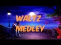 The romantic waltz medley 2