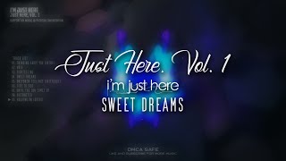 Ritorikal - Just Here, Vol. 1 - sweet dreams
