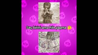 Seç Birini Ama Hile Yapma