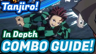 Tanjiro Advanced Combo Guide! Demon Slayer Hinokami Chronicles Water Tanjiro Combos Breakdown Guide