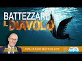 Battezzare il diavolo  doug batchelor