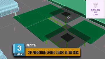 Part#17 How to Make Coffee Table 3D Max-1 #3DsMaxModellingTutorial #3dmaxtutorial #beginner #3dsmax