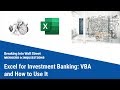 Excel for Investment Banking: VBA and How to Use It