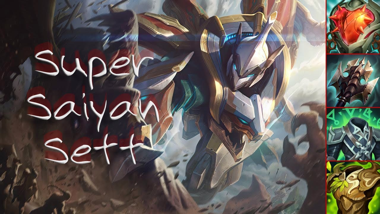 SUPER SAIYAN SETT TOP - Sett gameplay (no commentary)