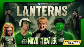 LANTERNAS ESTÁ CADA VEZ MELHOR?! 🟩 REAÇÃO AO NOVO TRAILER...