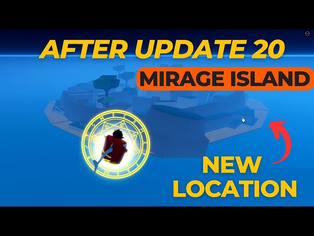 Blox Fruits: How To Get Mirage Island  Update 20 (V4 Awakenings) - Item  Level Gaming