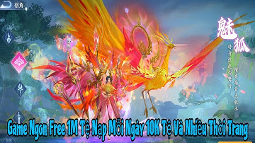 Nhất Kiếm Trảm Tiên 3D - Bản Lậu Mới Free 1000000 Tệ Và Mỗi Ngày 10000 Tệ Mua Full Gói Nạp Và Ảo Hoá