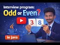 Most Asked Java Interview Program | Odd or Even | Tamil | Andva Developers | Java #java #interview