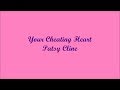 Your Cheating Heart (Tu Corazón Tramposo) - Patsy Cline (Lyrics - Letra)