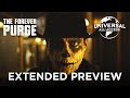 The Forever Purge | The Worst Purge Begins | Extended Preview