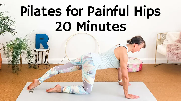 Pilates for Painful Hips- 20 minutes to relieve hi...