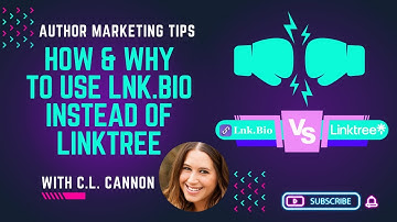 How & Why To Use Lnk.bio INSTEAD of Linktree - Author Marketing Tips With C.L. Cannon