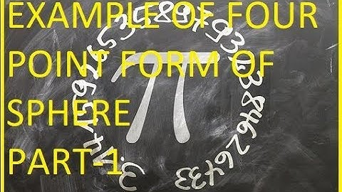 sphere| Example of Four Point Form of Sphere | Solid Geometry | Basic Concepts | B.A. B.Sc. Maths