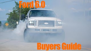 They sound so good! Ford 6.0L Powerstroke Buyers Guide