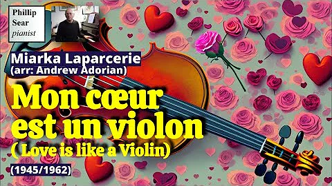 Miarka Laparcerie (arr: Adorian): 'Mon Coeur est u...