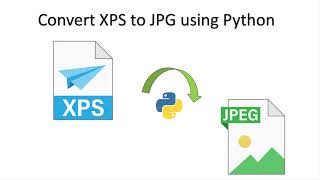 How to convert xps to jpg using python (xps to jpg)