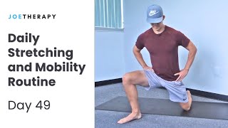Your Daily Stretching and Mobility Routine - Day 49
