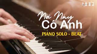 KARAOKE | NƠI NÀY CÓ ANH | SƠN TÙNG M TP | Piano solo dễ hát | Piano 1992