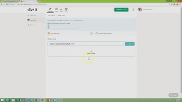 How To Set Up A Free Dlvr.it Account For Social Media Automa