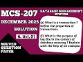 P3- Transactions, ACID Properties and Log File Recovery in DBMS | MCS 207 Solved Question Paper