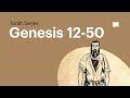 The Book of Genesis - Part 2 of 2