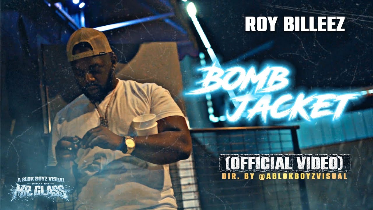 Roy Billeez – Bomb Jacket music video thumbnail