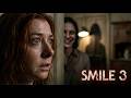 Smile 3 - Smile. It's Almost Over | News &amp; Updates