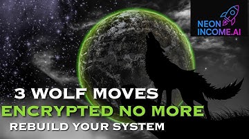 Encrypted No More 3 Wolf Moves to Rebuild Your System