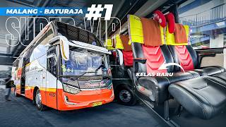 #1 [NEW CLASS SUMATRA ROUTE] Malang - Baturaja with Harapan Jaya Super VIP Class Bus