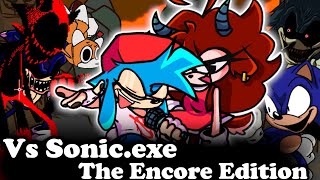 FNF | Vs Sonic.EXE: The Encore Edition | Mods/Hard/Gameplay |