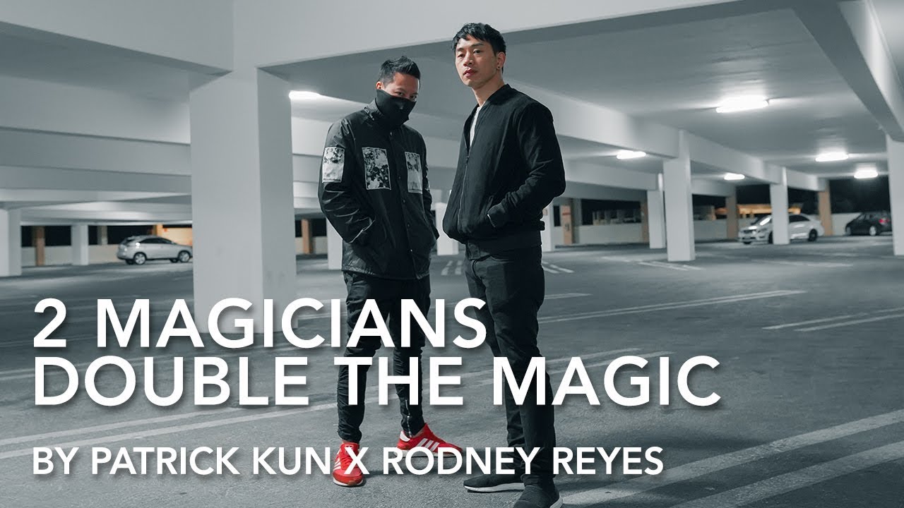 Two Magicians, Double the Magic | Patrick Kun x Rodney Reyes - YouTube