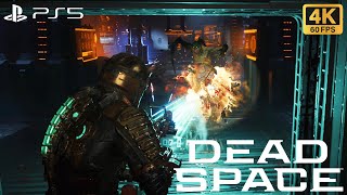 [4K 60FPS UHD] Dead Space: Remake - #4 Obliteration Imminent - PS5 4K Gameplay