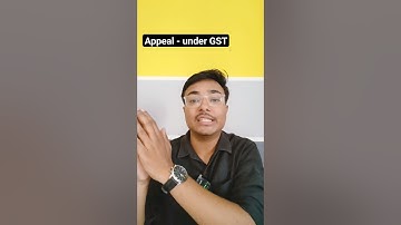 Appeal filing under GST