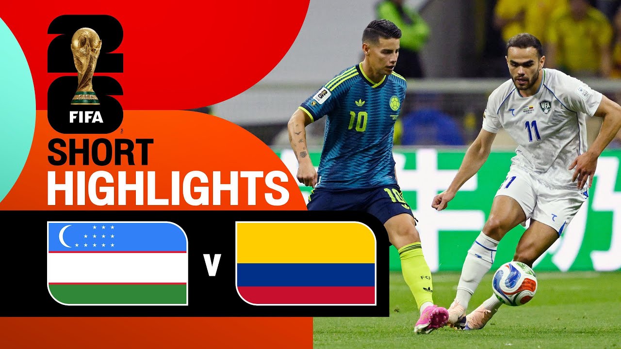 [Highlight] FIFA World Cup 2026 : Uzbekistan vs Colombia (18-06-69)