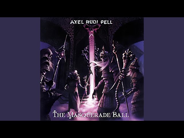 Axel Rudi Pell - The Masquerade Ball