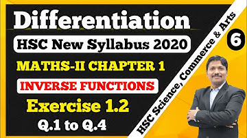 Differentiation Ex. 1.2 Part 6 Maths-II 12th New Syllabus 2020-21 | Inverse Functions | Dinesh Sir
