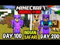 I Survived 200 Days In Indian Safari | Minecraft Hardcore hindi