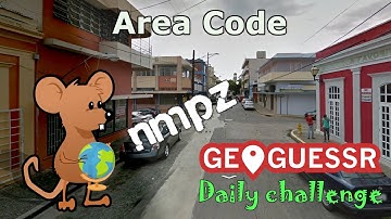 Geoguessr Daily Challenge - NMPZ - This Is One Of The Few Area Codes I Know