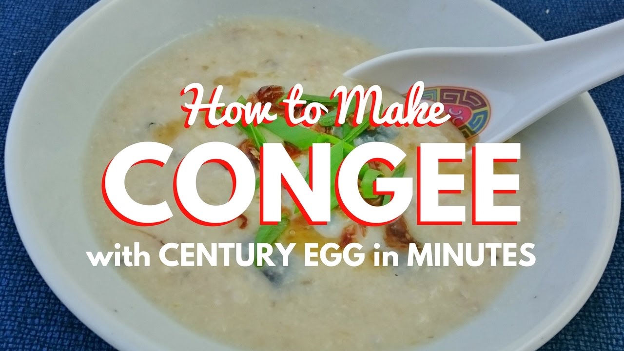 (Hangout-On-Air) How to Make Congee with Century Egg in Minutes - YouTube